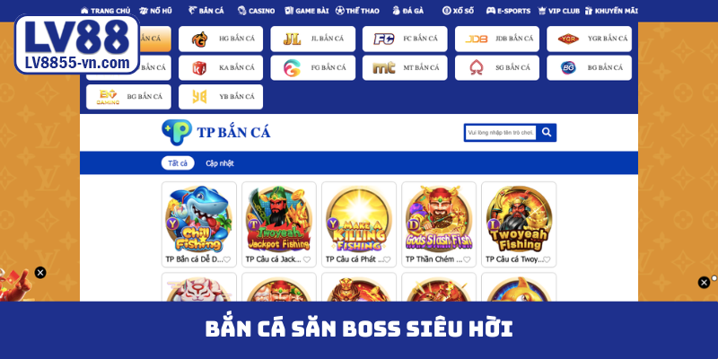 Bắn cá săn boss siêu hời