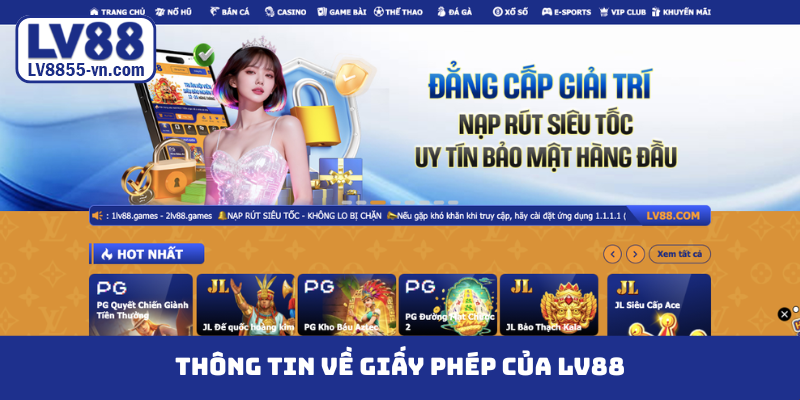 Thông tin về giấy phép của LV88