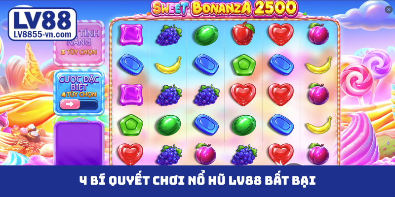 4 bí quyết chơi nổ hũ LV88 bất bại