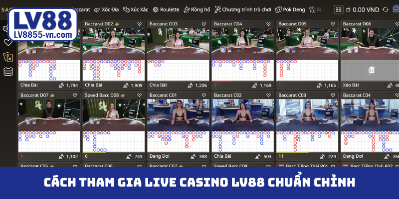 Cách tham gia live casino LV88 chuẩn chỉnh
